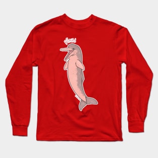Pink! - EN - Amazon River Dolphin Long Sleeve T-Shirt